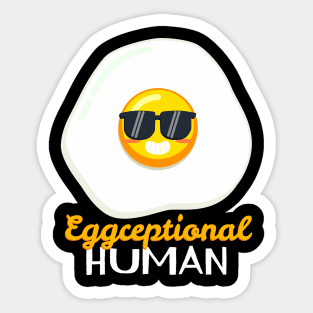 Eggceptional HUMAN Sticker